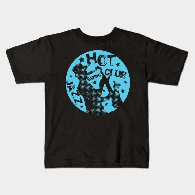 Hot Jazz Swing Club Kids T-Shirt by jazzworldquest